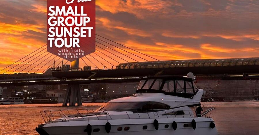 Istanbul: Small-Group Luxury Yacht Sunset Cruise w/ Snacks - Key points to know before booking